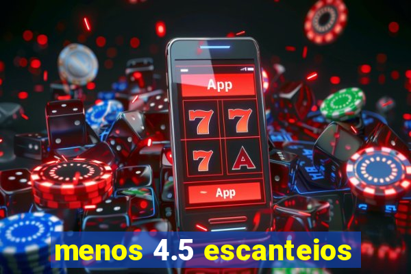 menos 4.5 escanteios